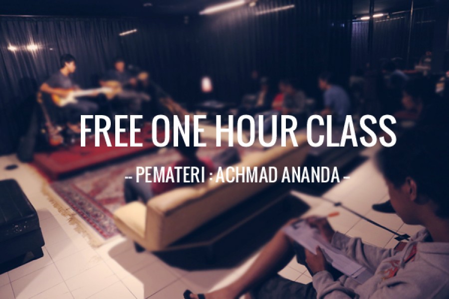 Free One Hour Class #1 bersama Achmad Ananda