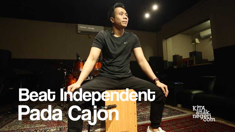 [TipsKITA] Belajar Bermain Cajon : Beat Independent